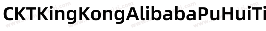 CKTKingKongAlibabaPuHuiTi Bold字体转换